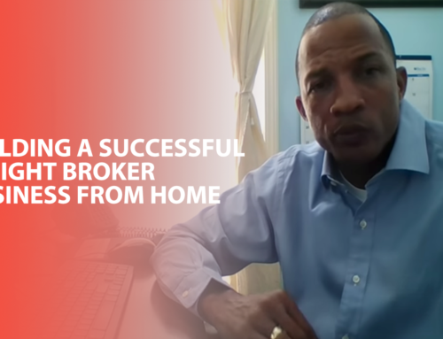 Building A Successful Freight Broker Business From Home